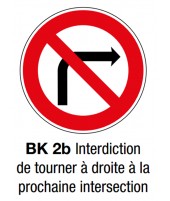 Panneau seul BK 2b "Interdiction tourner à droite"